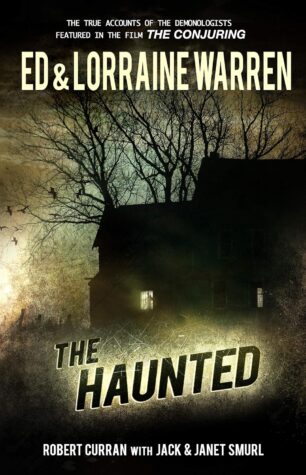 Book Review: The Haunted by Robert Curran | Terror in the Smurl Home
