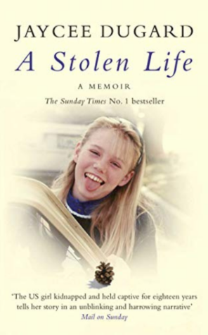 Book Review: A Stolen Life by Jaycee Dugard | A Memoir of Survival and Resilience