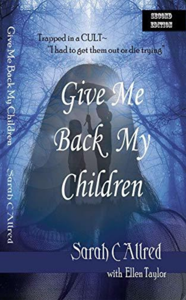 Book cover of Give Me Back My Children by Sarah C. Allred