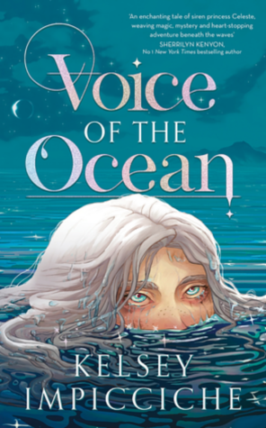 Book Review: The Voice of the Ocean by Kelsey Impicciche | A Sims-Style Retelling With More Tears Than Twists