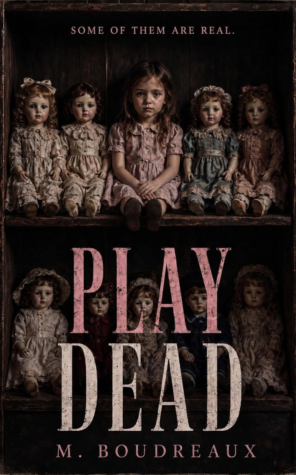Book Review: Play Dead by M. Boudreaux | The Dangers Lurking Online